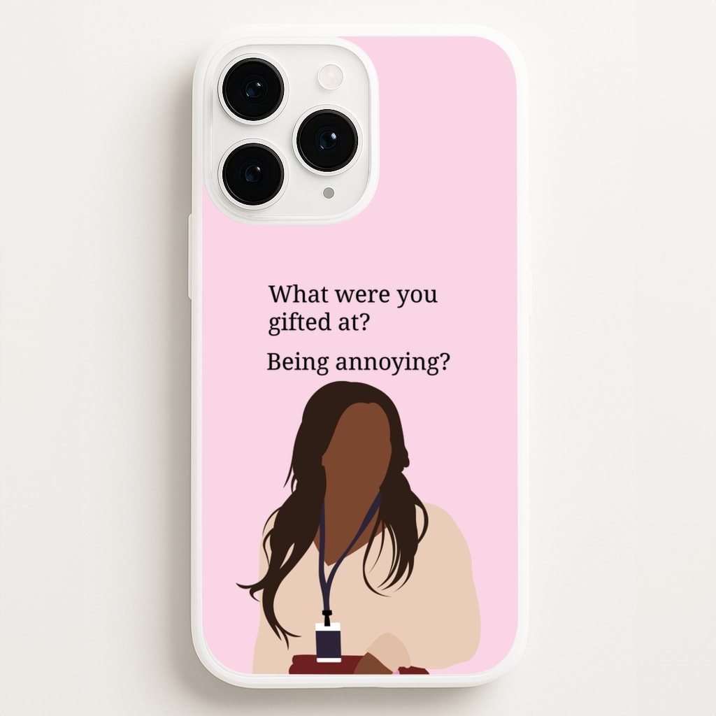 Gifted At Being Annoying - Abbott Elementary Phone Case for iPhone 11 Pro