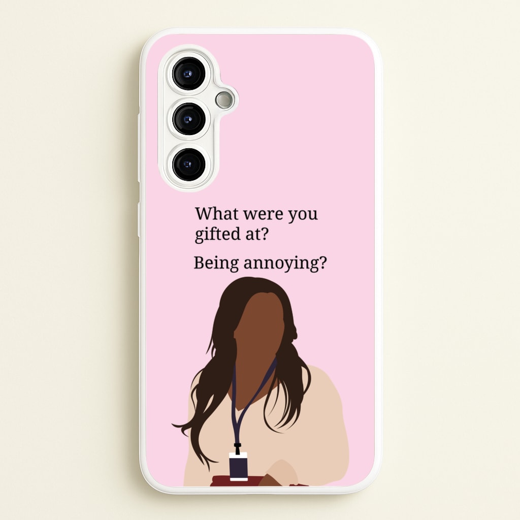 Gifted At Being Annoying - Abbott Elementary Phone Case for Galaxy A54