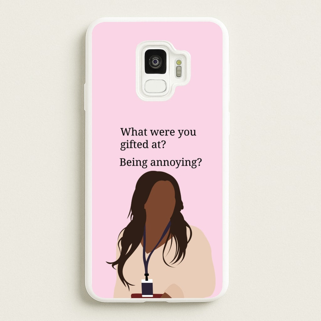 Gifted At Being Annoying - Abbott Elementary Phone Case for Galaxy S9
