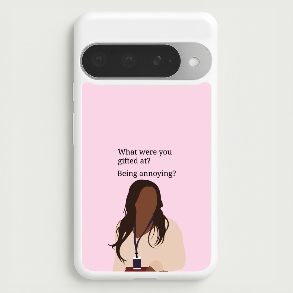 Gifted At Being Annoying Phone Case for Google Pixel 10 Pro XL