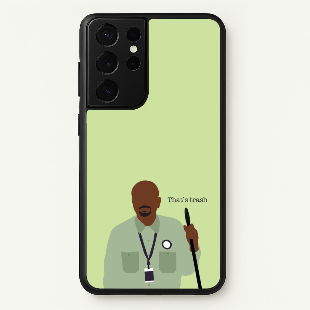 That's Trash - Abbott Elementary Phone Case for Galaxy S21 Ultra