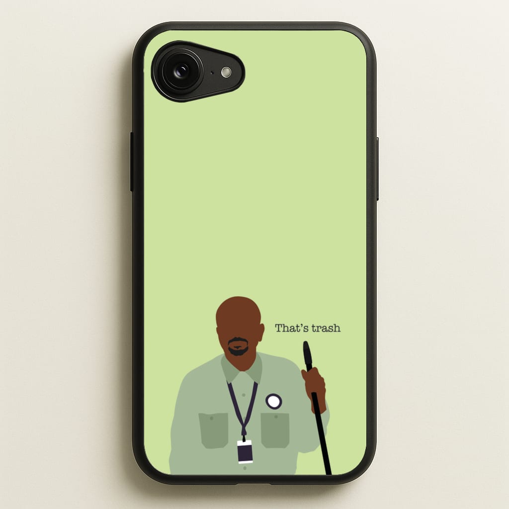 That's Trash - Abbott Elementary Phone Case for iPhone 16e