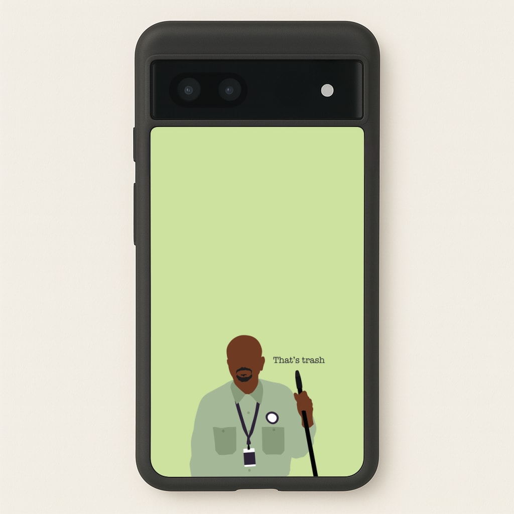 That's Trash - Abbott Elementary Phone Case for Google Pixel 7a