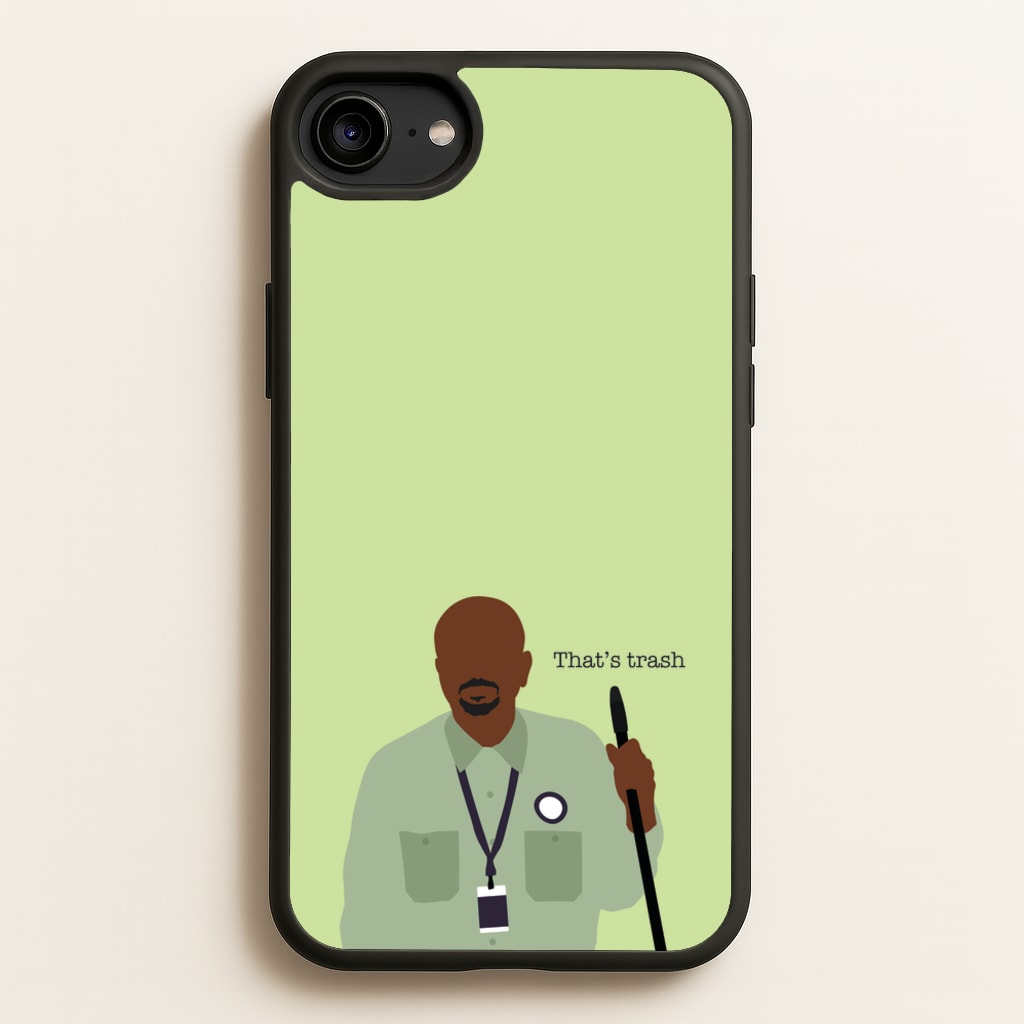 That's Trash - Abbott Elementary Phone Case for iPhone 6 / 7 / 8 / SE