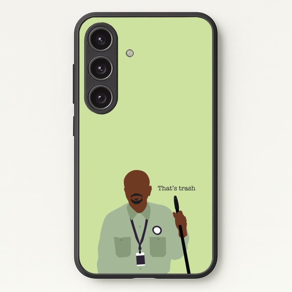 That's Trash - Abbott Elementary Phone Case for Galaxy S24