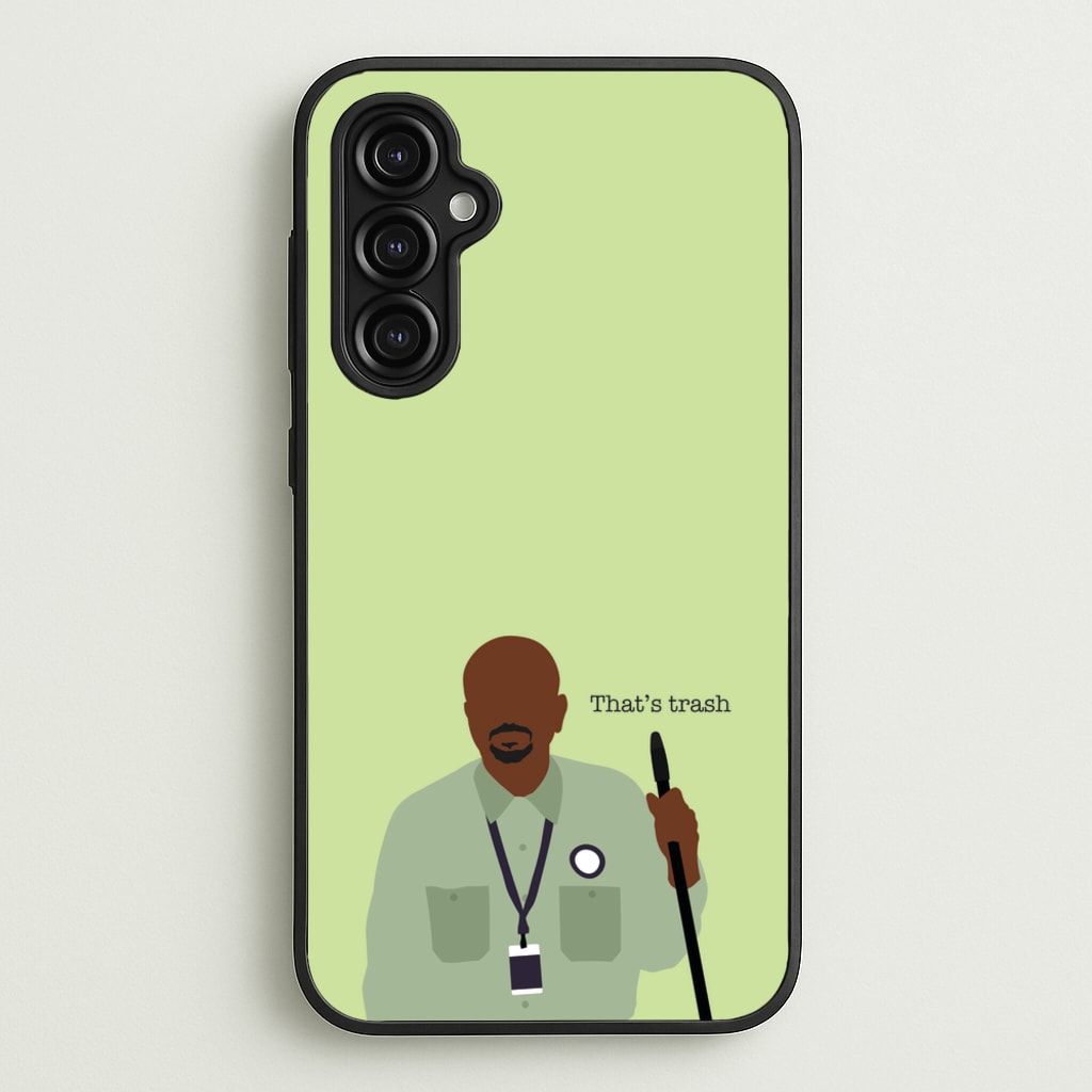 That's Trash - Abbott Elementary Phone Case for Galaxy A14