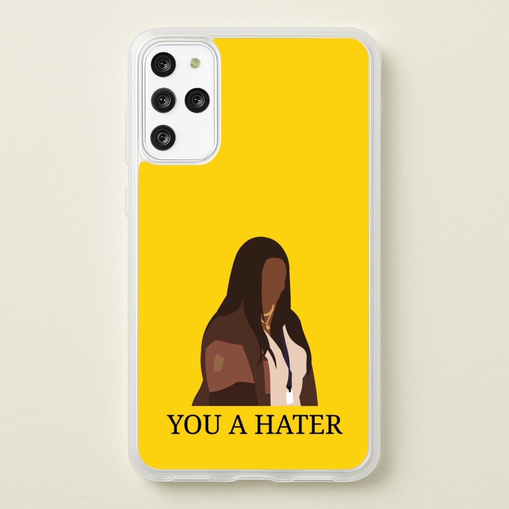 You A Hater - Abbott Elementary Phone Case for Galaxy S20 Plus