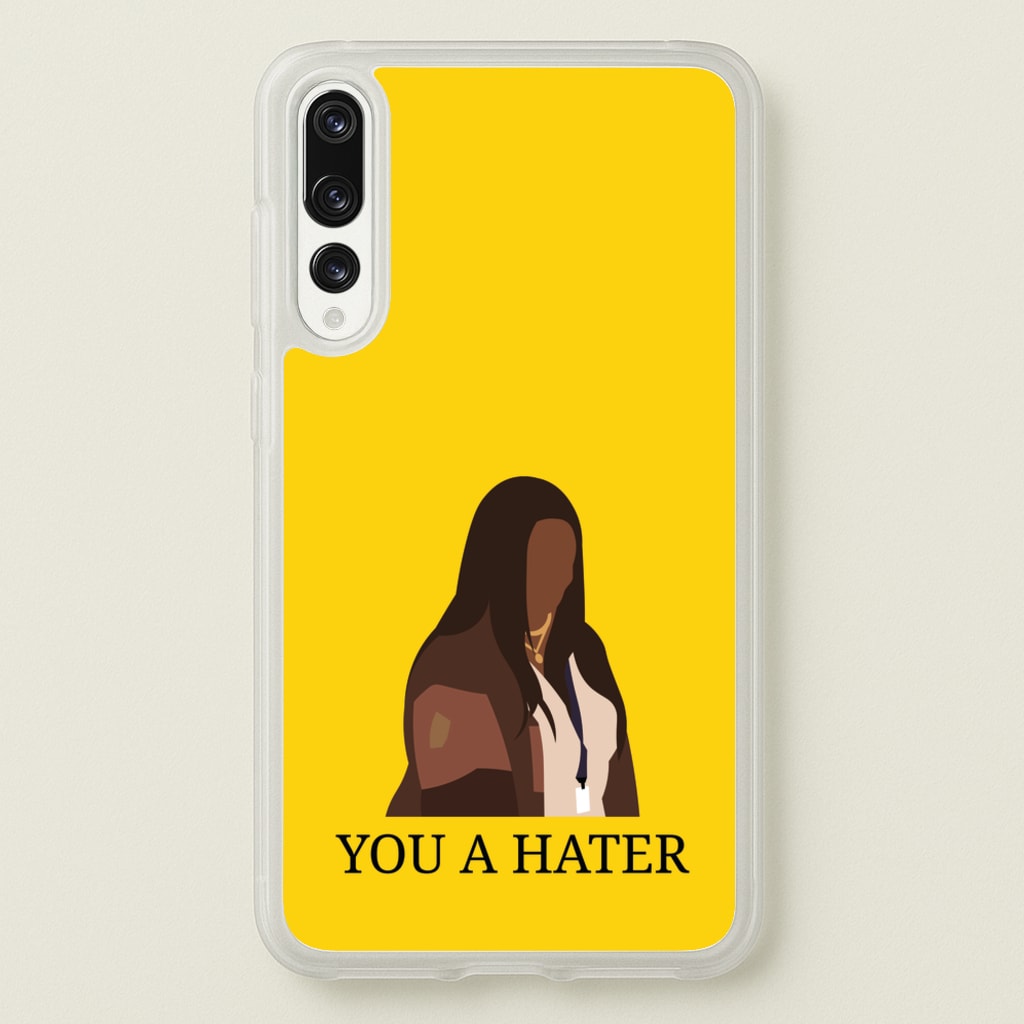 You A Hater - Abbott Elementary Phone Case for Huawei P20 Pro