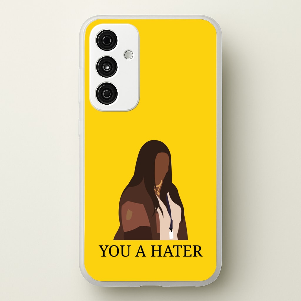 You A Hater - Abbott Elementary Phone Case for Galaxy A35