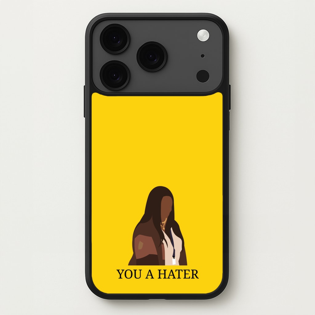 You A Hater Phone Case for iPhone 17 Pro Max