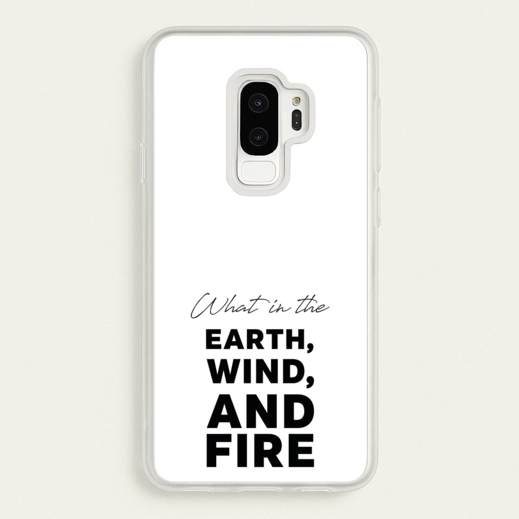 What In The Earth, Wind And Fire - Abbott Elementary Phone Case for Galaxy S9 Plus