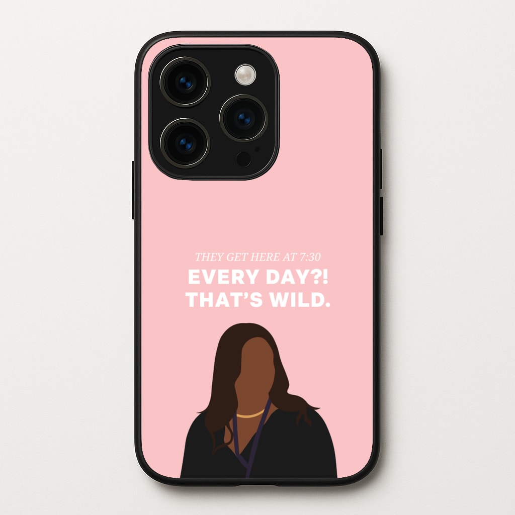 Every Day?! That's Wild - Abbott Elementary Phone Case for iPhone 14 Pro
