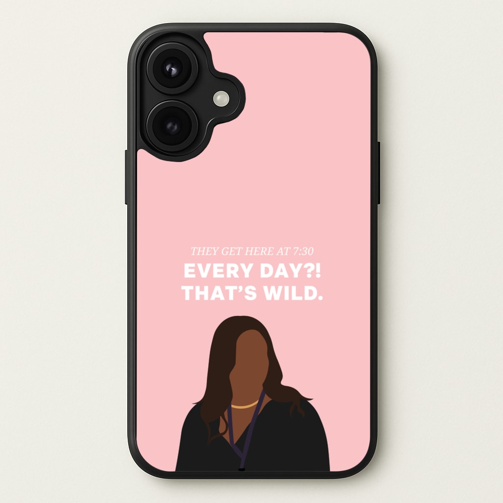 Every Day?! That's Wild Phone Case for iPhone 17