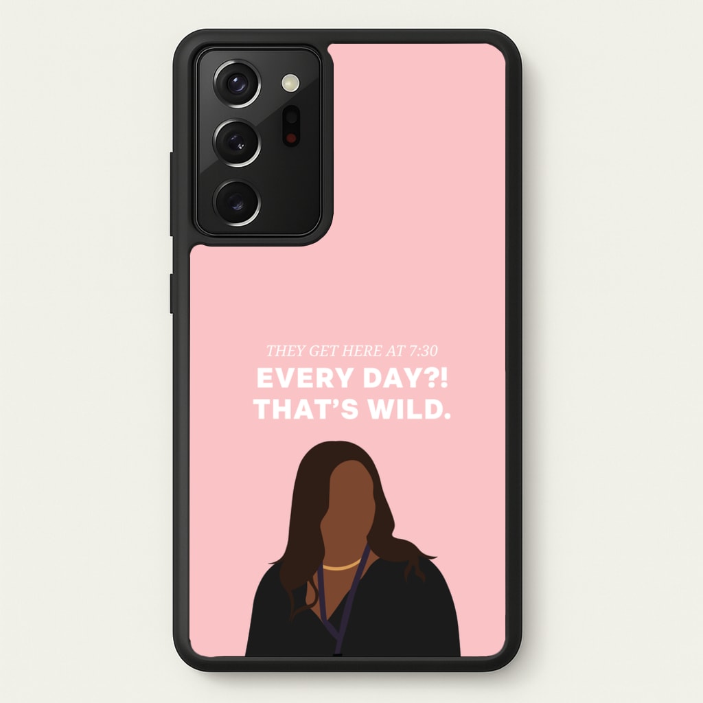 Every Day?! That's Wild - Abbott Elementary Phone Case for Galaxy Note 20 Ultra