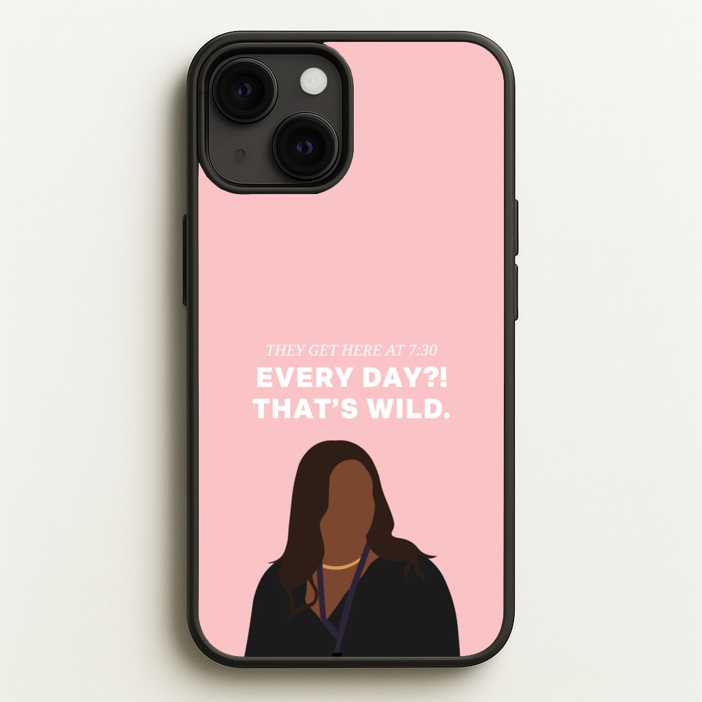 Every Day?! That's Wild - Abbott Elementary Phone Case for iPhone 13