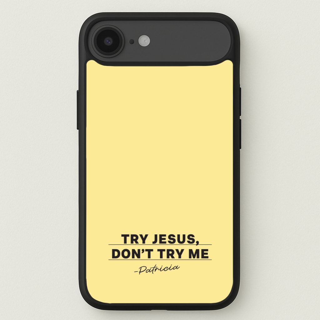 Try Jesus, Don't Try Me Phone Case for iPhone 17 Air