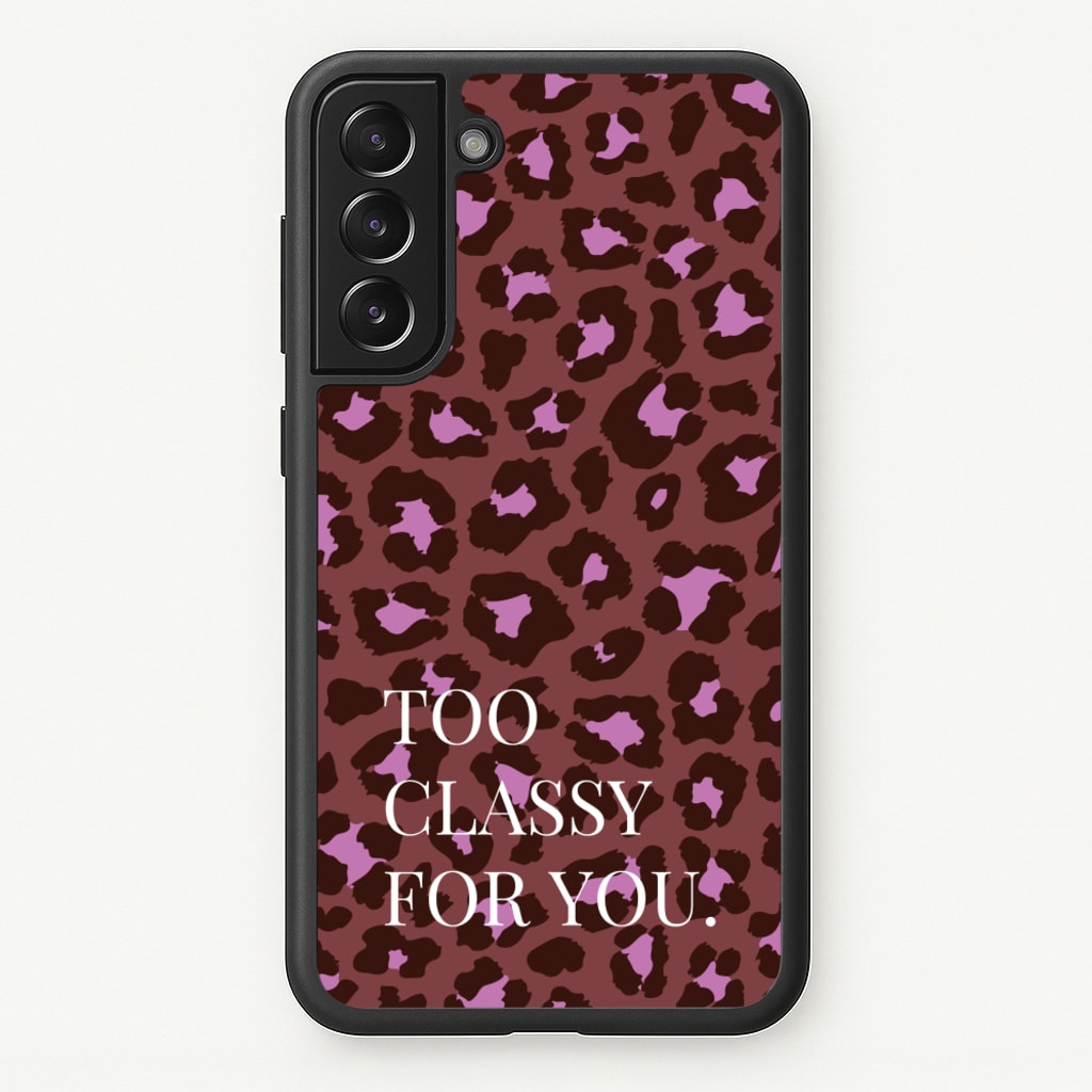 Too Classy Cheetah Print - Animal Patterns Phone Case for Galaxy S21