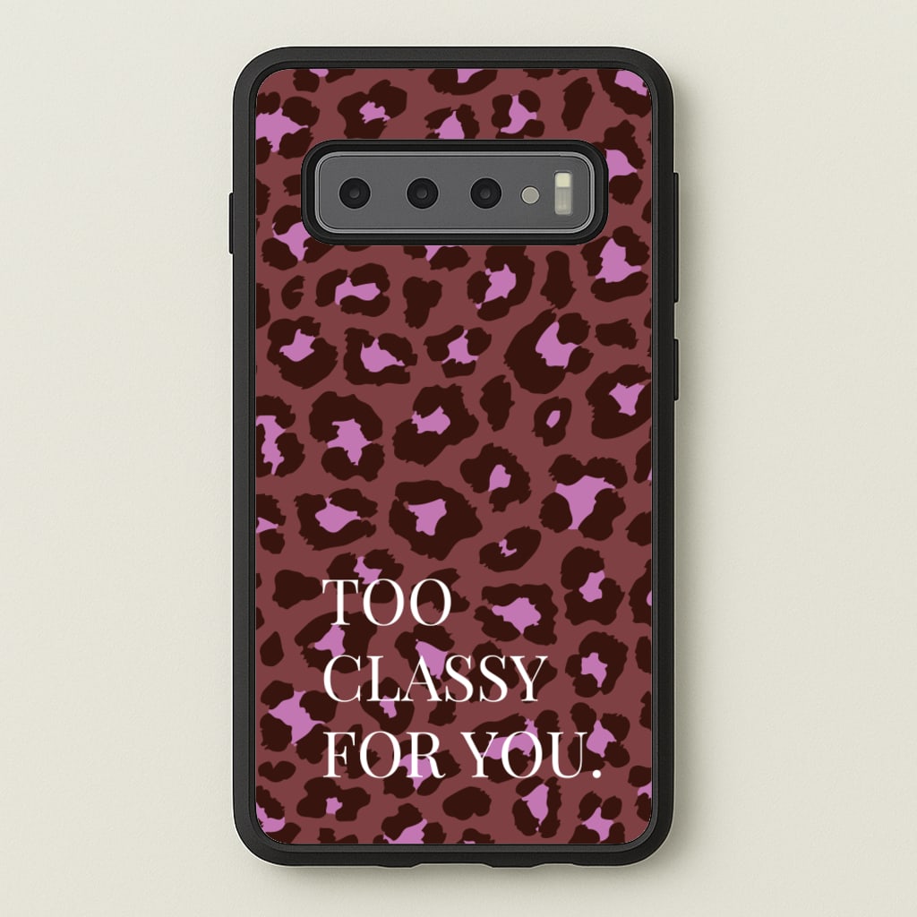 Too Classy Cheetah Print - Animal Patterns Phone Case for Galaxy S10 Plus
