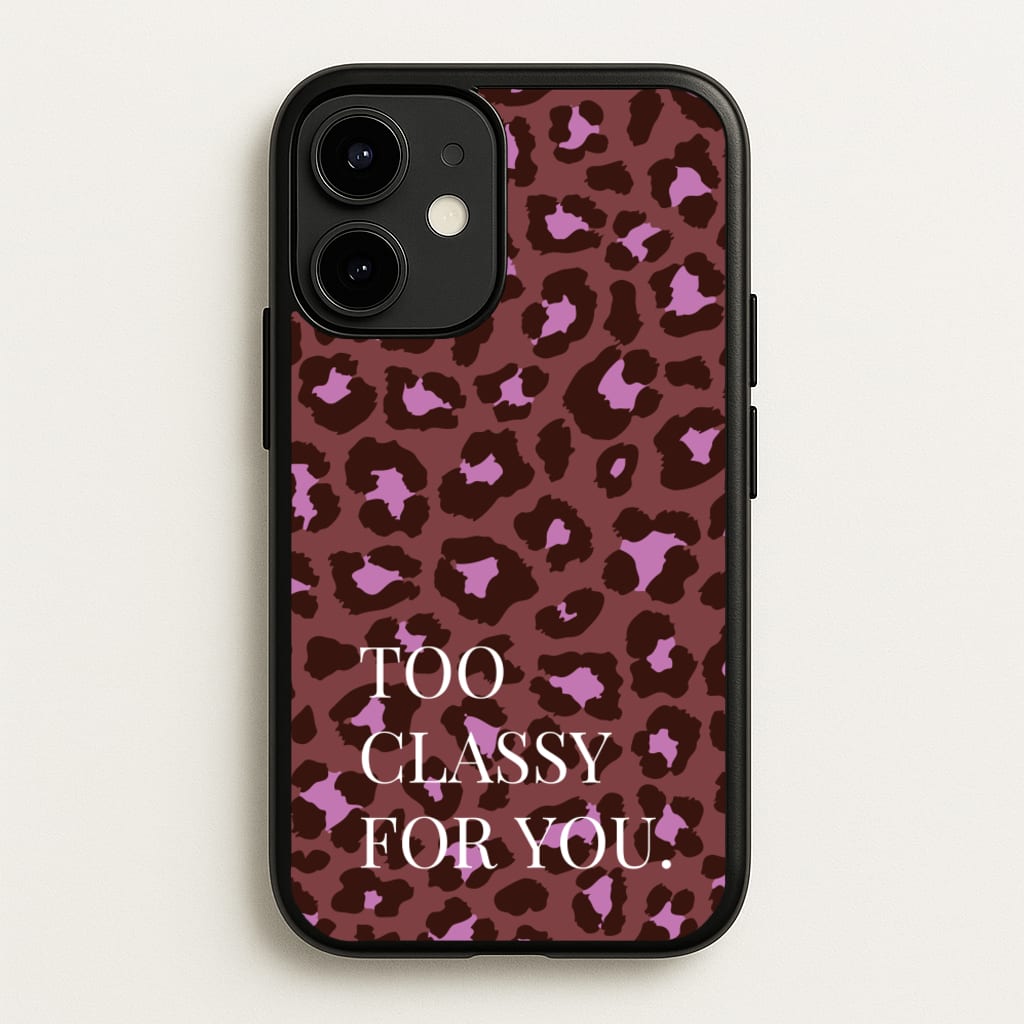 Too Classy Cheetah Print - Animal Patterns Phone Case for iPhone 12 / 12 Pro