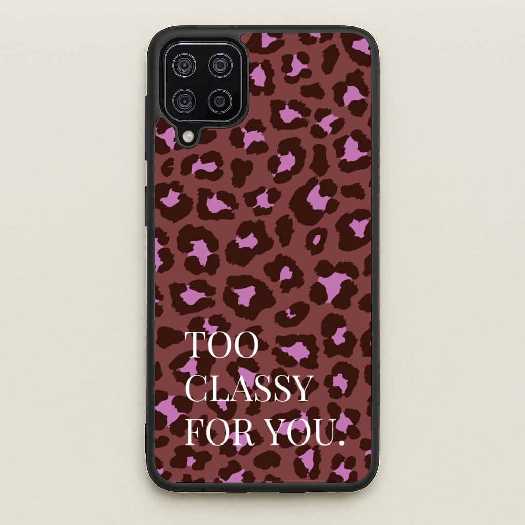 Too Classy Cheetah Print - Animal Patterns Phone Case for Galaxy A12