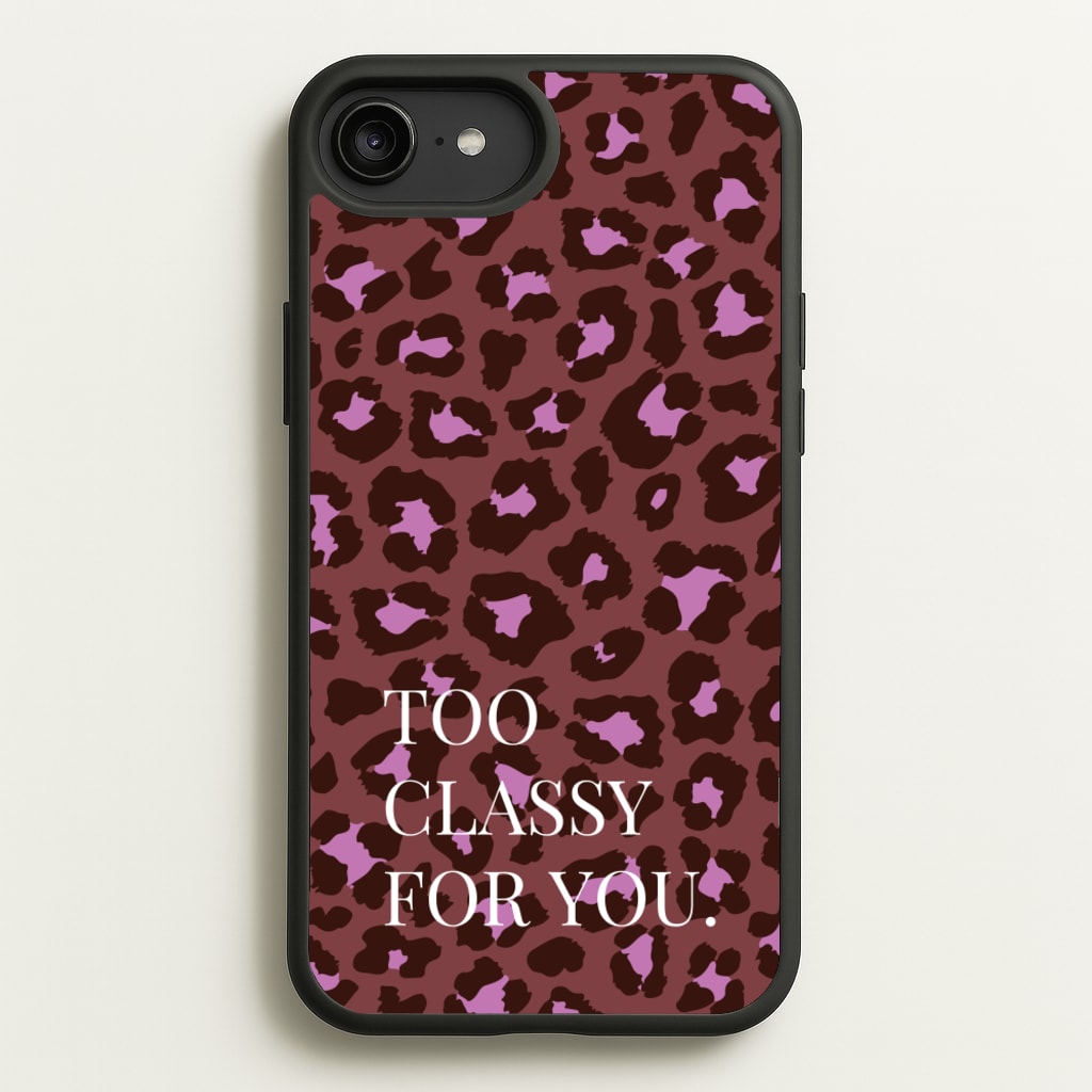 Too Classy Cheetah Print - Animal Patterns Phone Case for iPhone 6 Plus / 7 Plus / 8 Plus