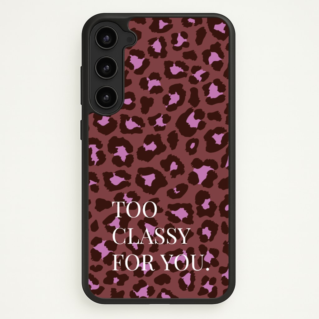 Too Classy Cheetah Print - Animal Patterns Phone Case for Galaxy S23 Plus