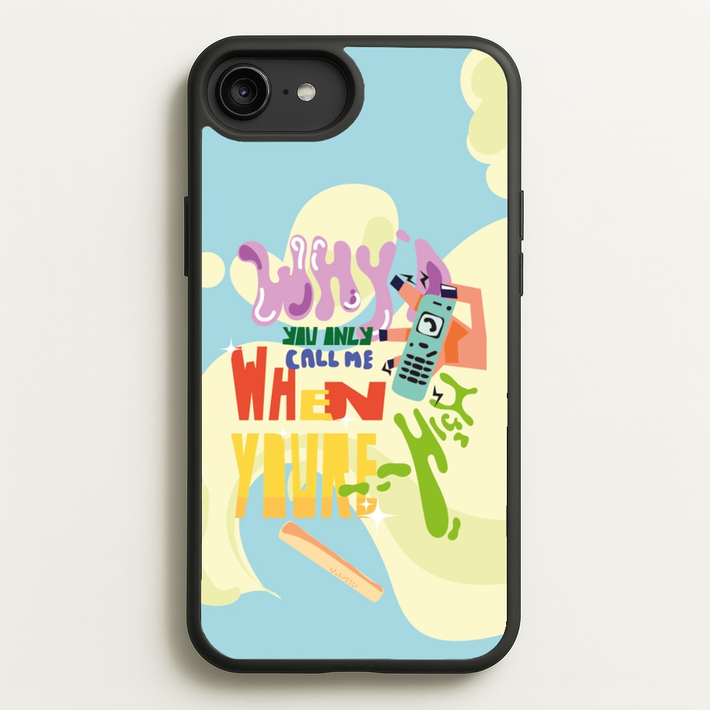 Why'd you only call me when you're high - Arctic Monkeys - Arctic Monkeys Phone Case for iPhone 6 Plus / 7 Plus / 8 Plus