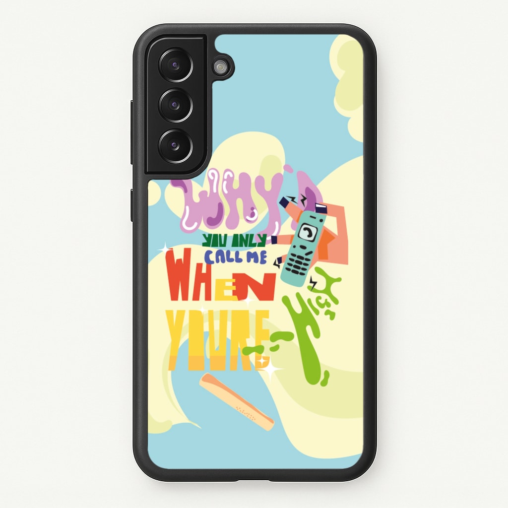 Why'd you only call me when you're high - Arctic Monkeys - Arctic Monkeys Phone Case for Galaxy S22