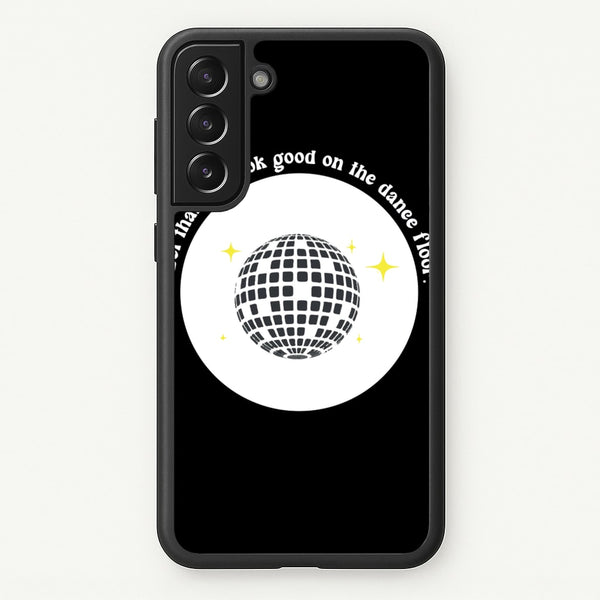 I bet that you look good on the dance floor - Arctic Monkeys Phone Case for Galaxy S21 Plus