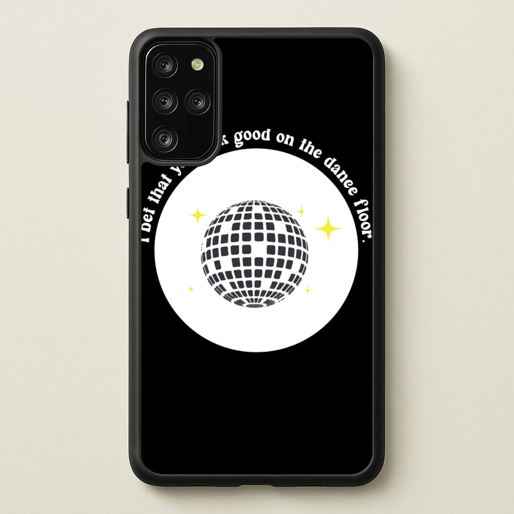 I bet that you look good on the dance floor - Arctic Monkeys Phone Case for Galaxy S20 Plus