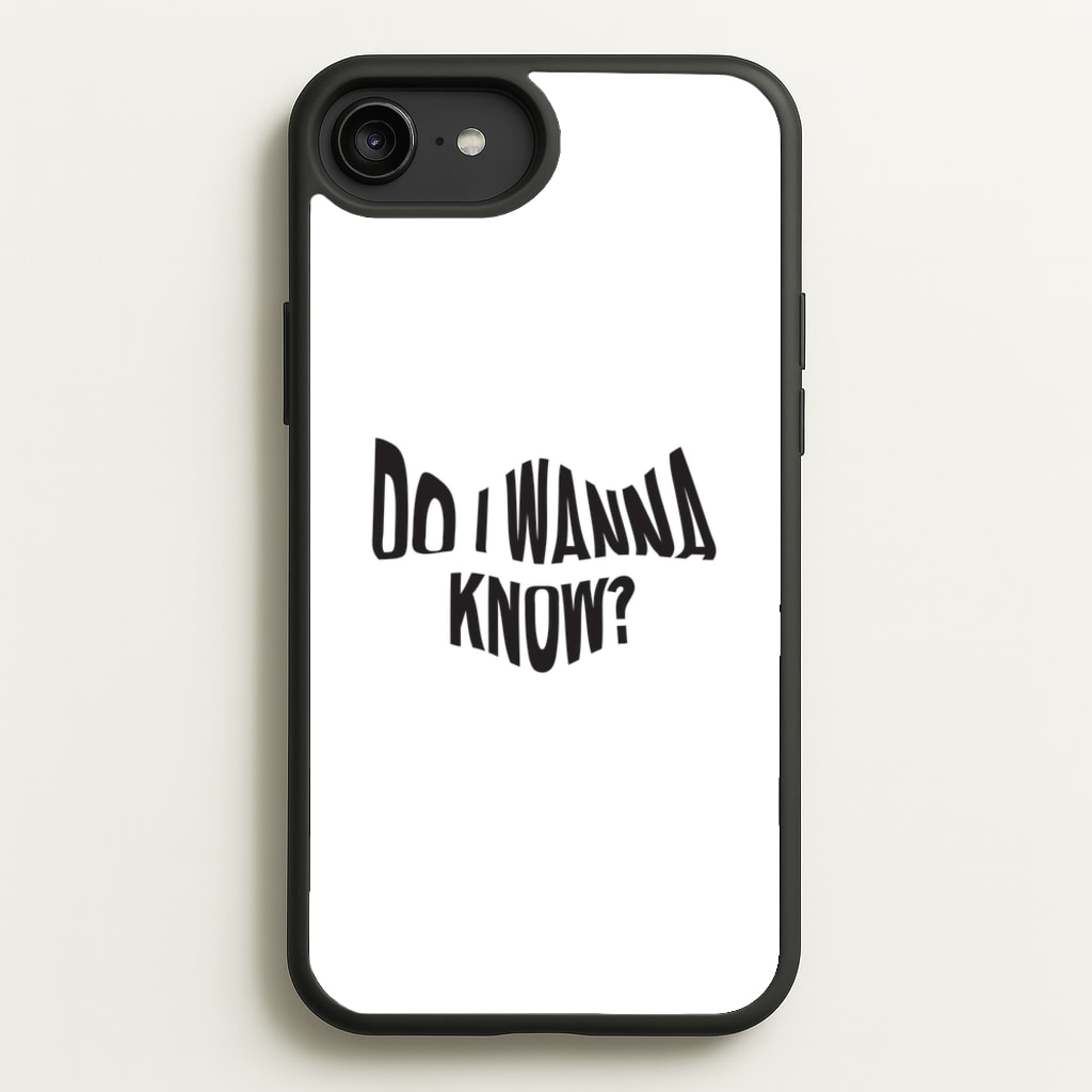 Do I wanna know - Arctic Monkeys Phone Case for iPhone 6 Plus / 7 Plus / 8 Plus