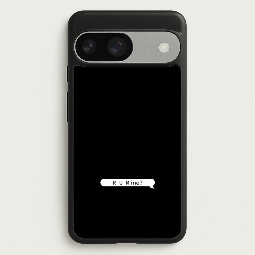 R U Mine? - Arctic Monkeys Phone Case for Google Pixel 9 / 9 Pro