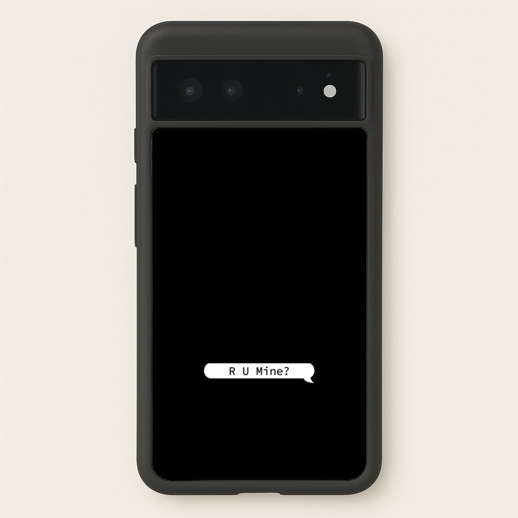 R U Mine? - Arctic Monkeys Phone Case for Google Pixel 6