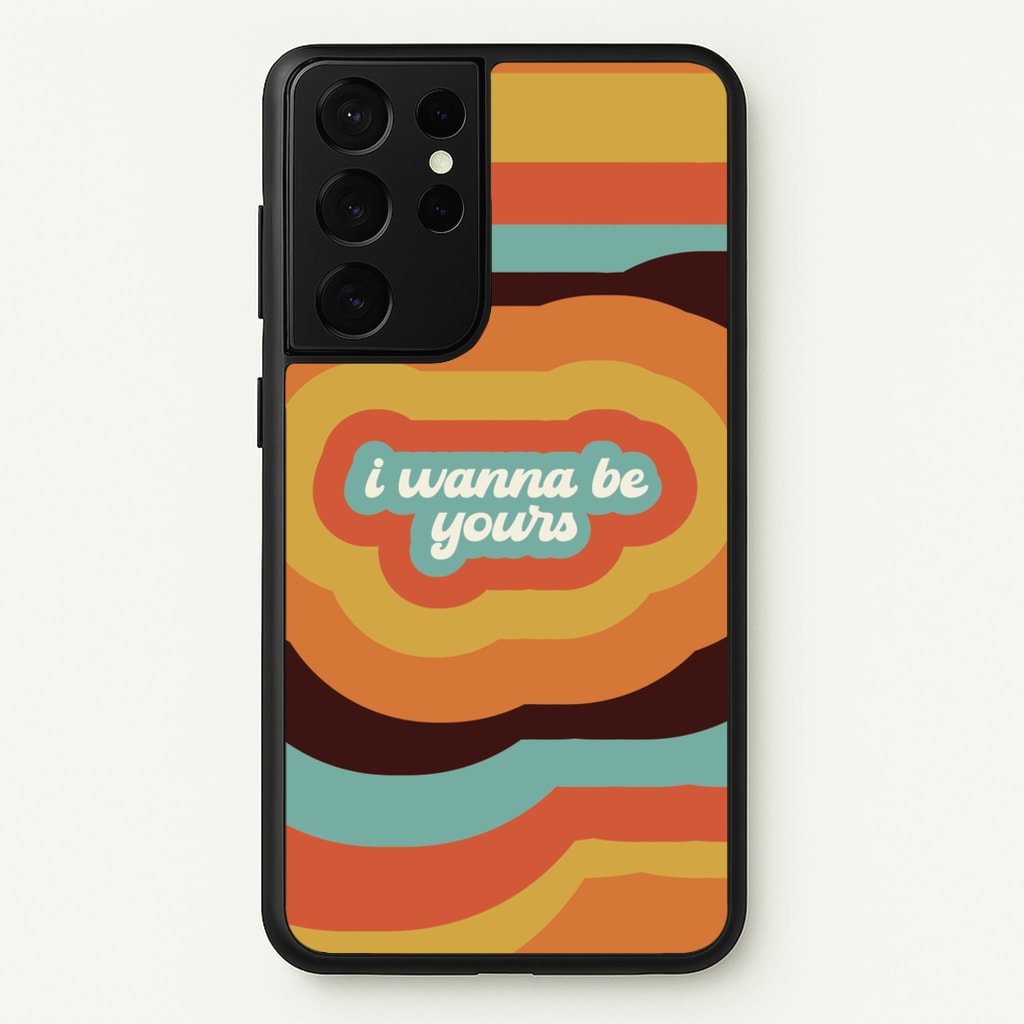 I Wanna Be Yours - Arctic Monkeys Phone Case for Galaxy S21 Ultra