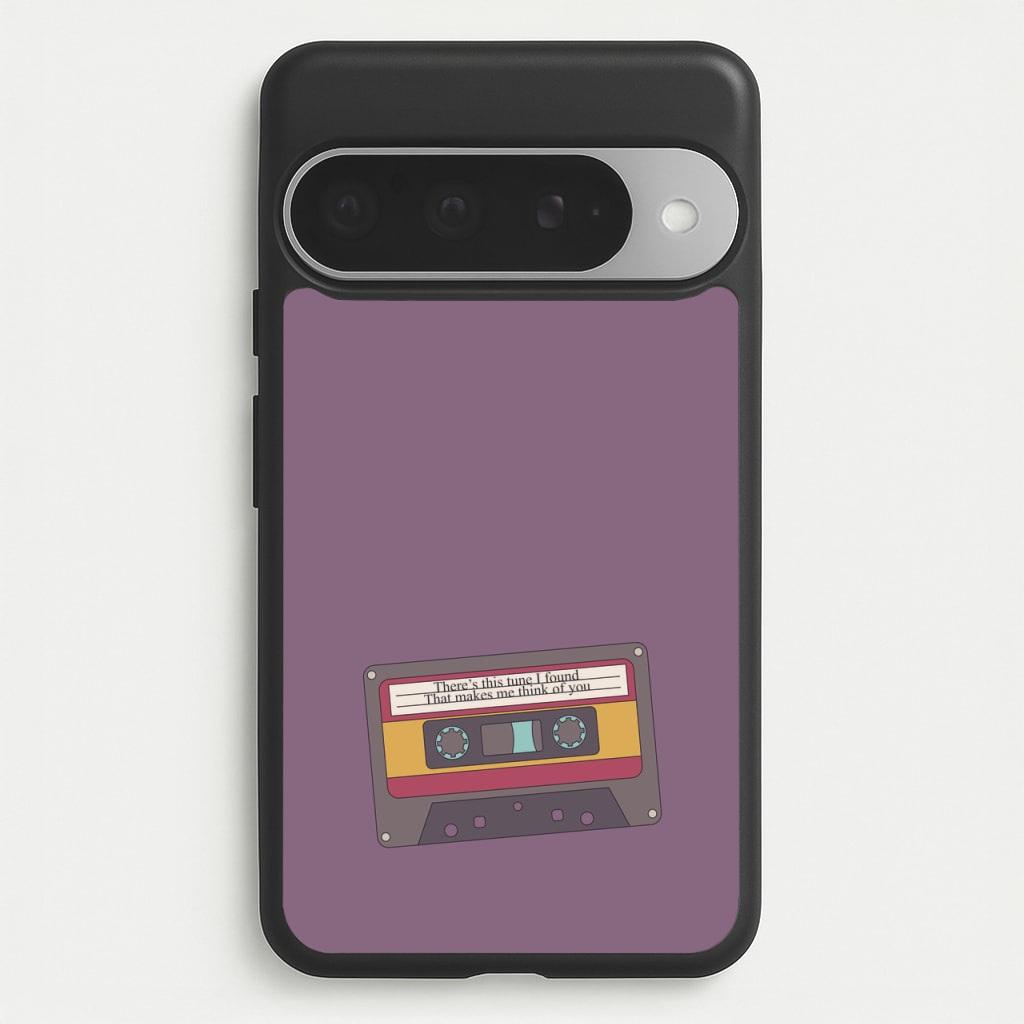 There's This Tune I Found Phone Case for Google Pixel 10 Pro XL