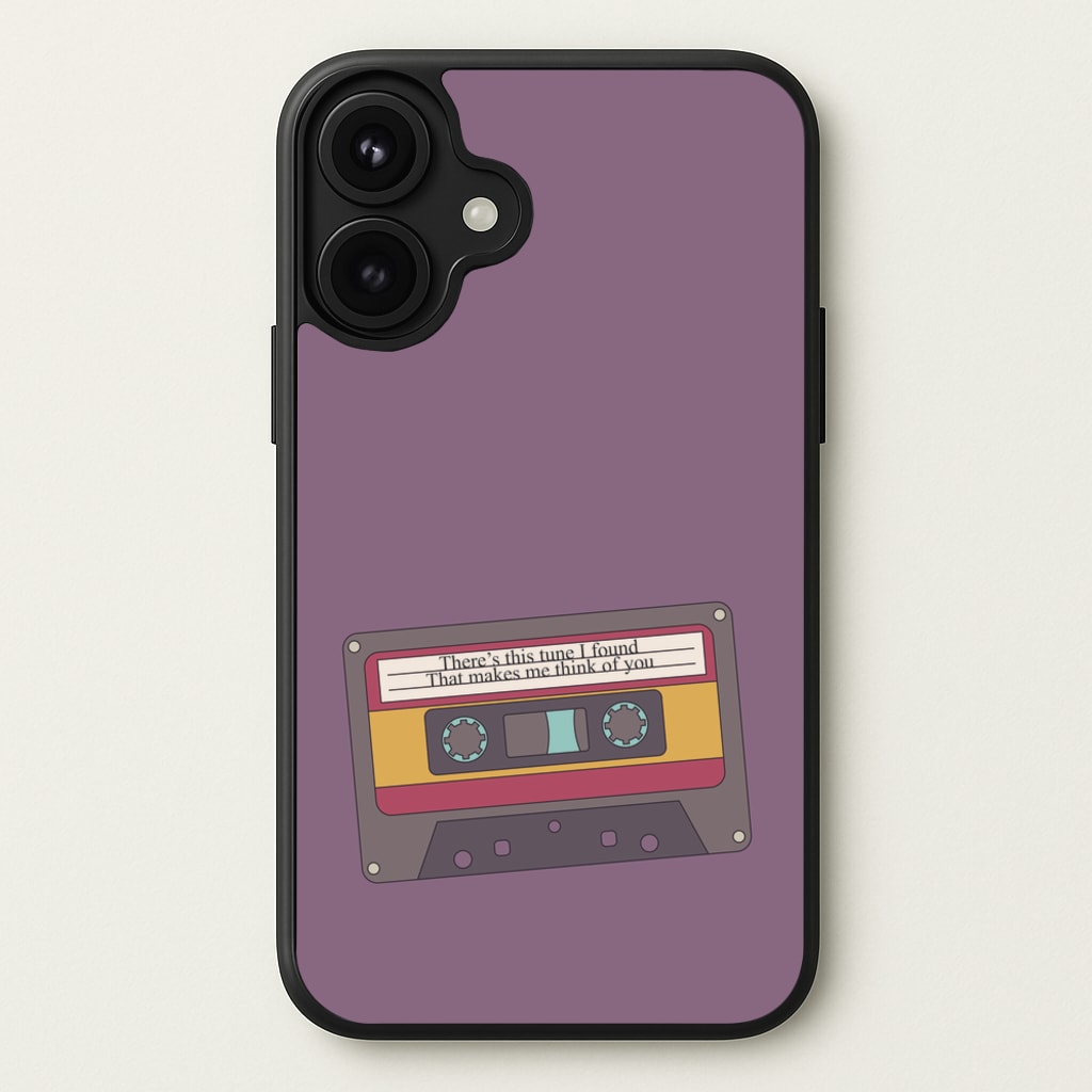 There's This Tune I Found Phone Case for iPhone 17