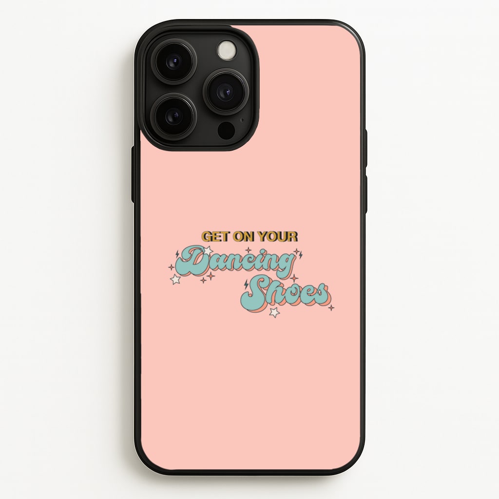 Get On Your Dancing Shoes - Arctic Monkeys Phone Case for iPhone 13 Pro Max