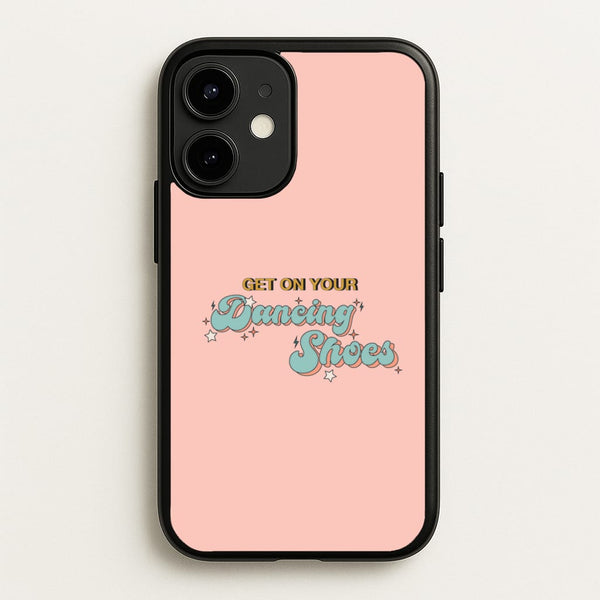 Get On Your Dancing Shoes - Arctic Monkeys Phone Case for iPhone 12 / 12 Pro