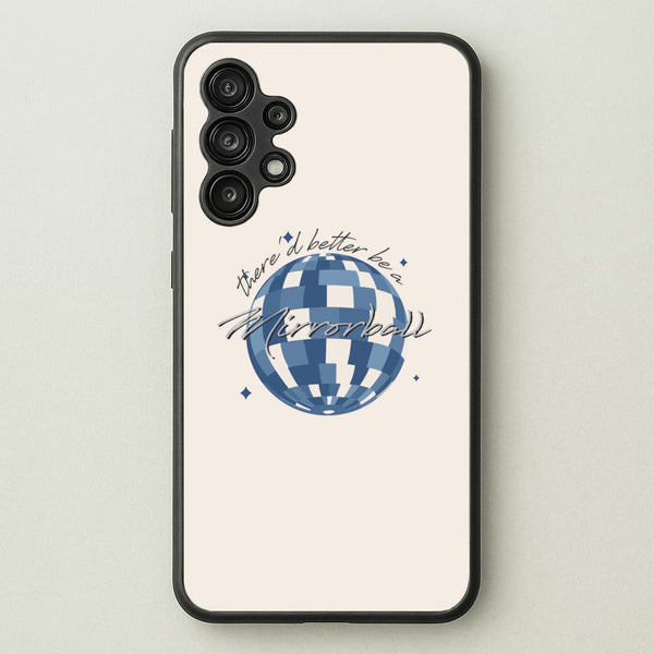 Mirrorball - Arctic Monkeys Phone Case for Galaxy A13