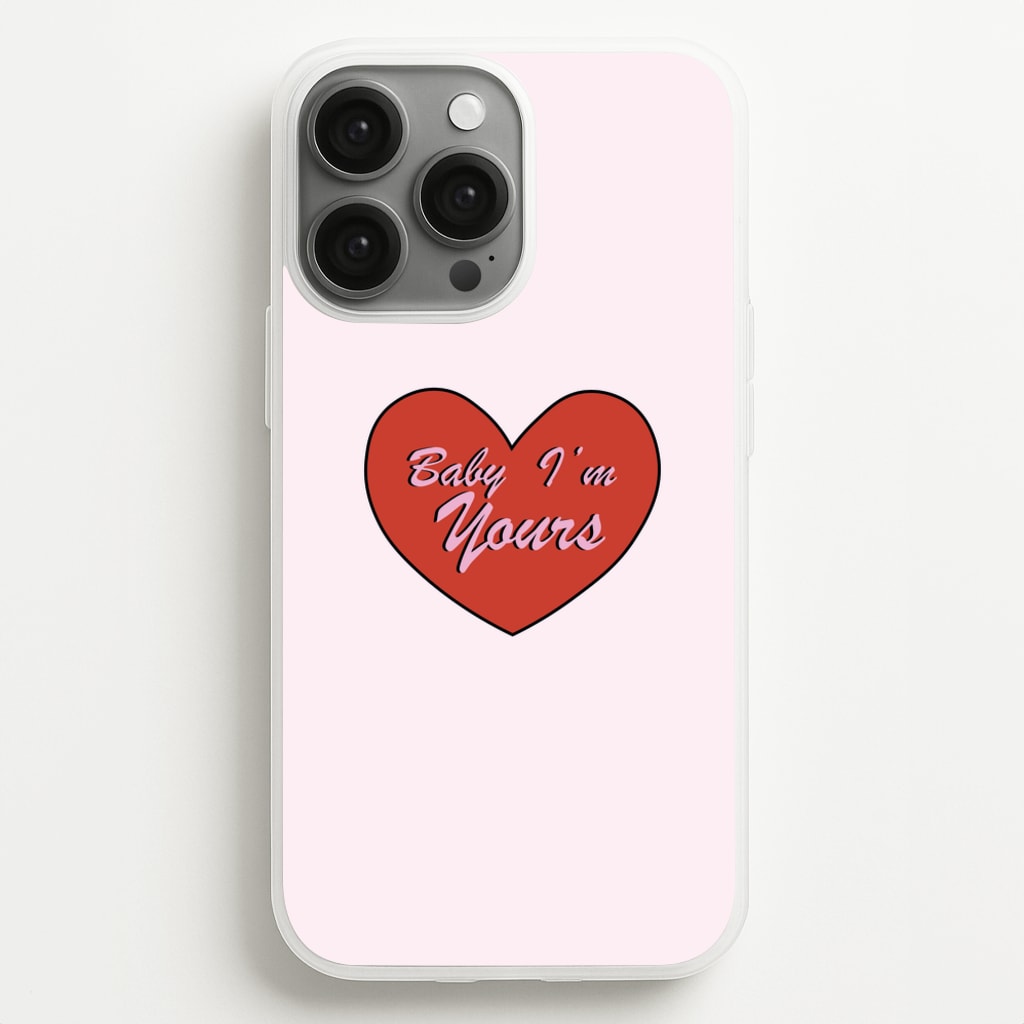 Baby I'm Yours - Arctic Monkeys Phone Case for iPhone 13 Pro Max