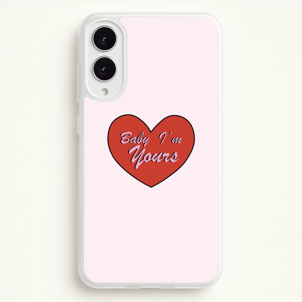 Baby I'm Yours - Arctic Monkeys Phone Case for Galaxy S25 Edge