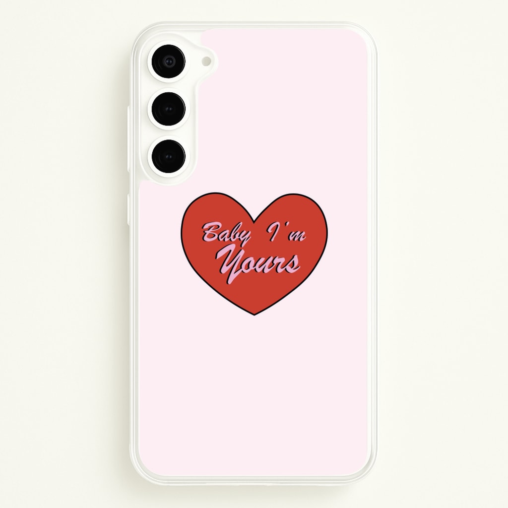 Baby I'm Yours - Arctic Monkeys Phone Case for Galaxy S23