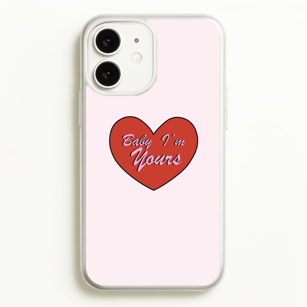 Baby I'm Yours - Arctic Monkeys Phone Case for iPhone 11