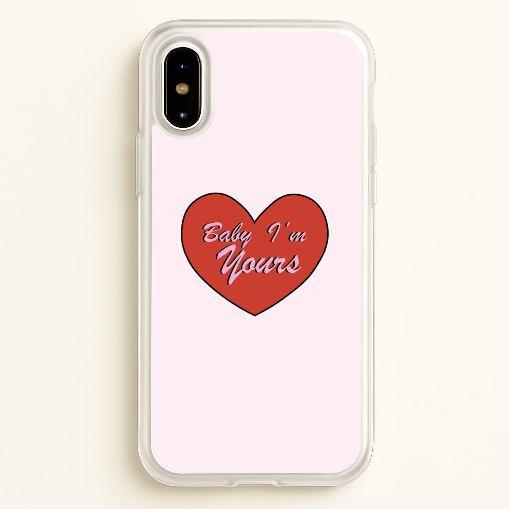 Baby I'm Yours - Arctic Monkeys Phone Case for iPhone X / XS