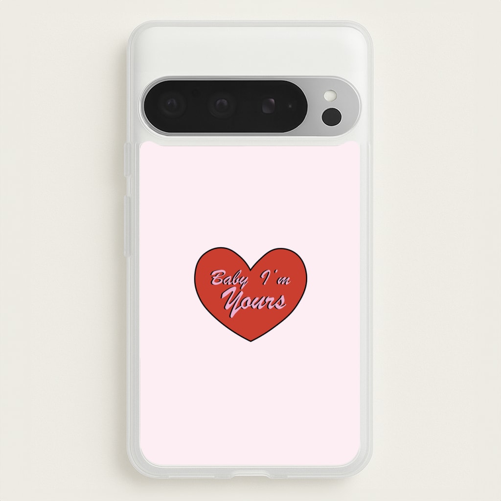 Baby I'm Yours - Arctic Monkeys Phone Case for Google Pixel 9 Pro XL