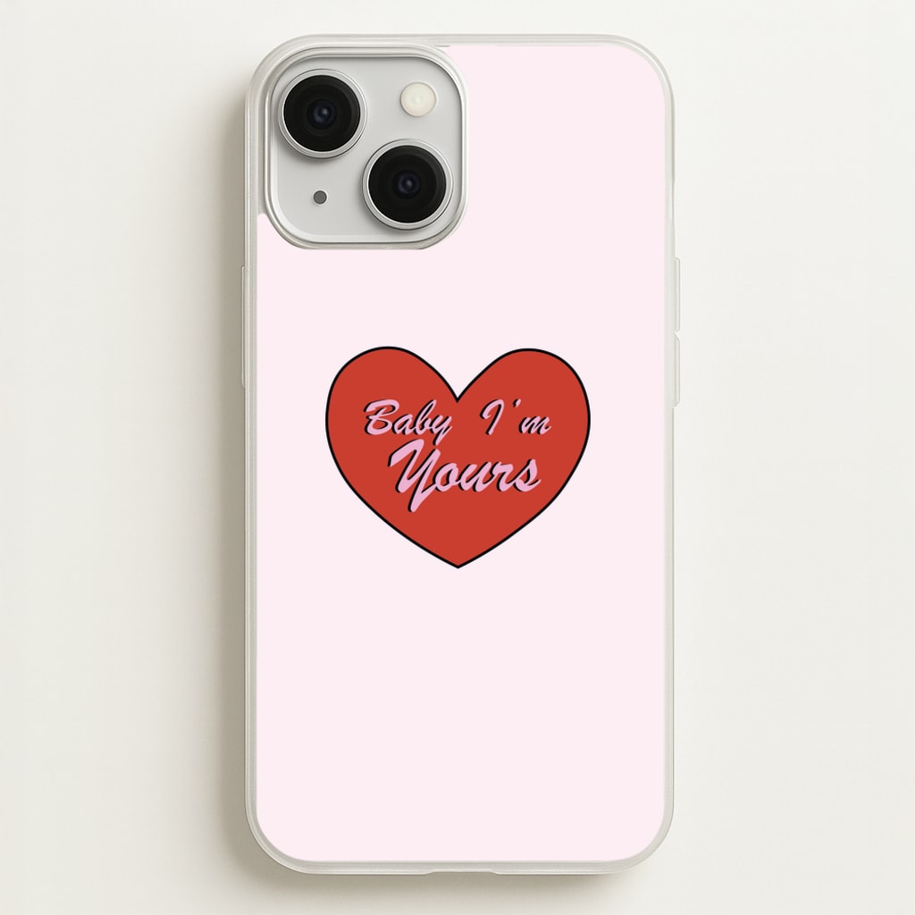 Baby I'm Yours - Arctic Monkeys Phone Case for iPhone 13