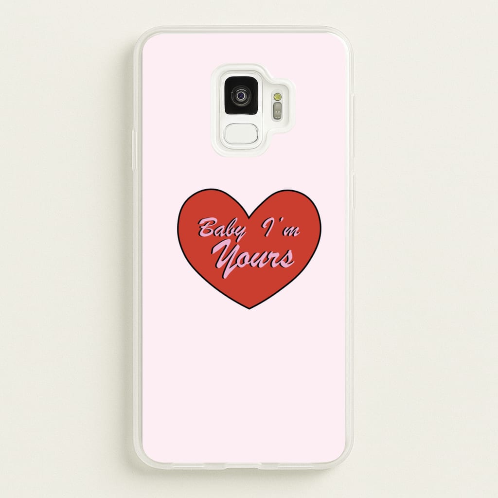 Baby I'm Yours - Arctic Monkeys Phone Case for Galaxy S9