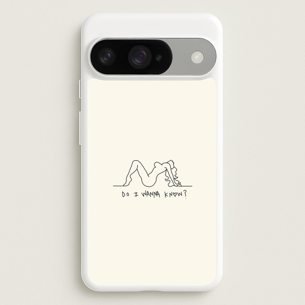 Do I Wanna Know? - Arctic Monkeys Phone Case for Google Pixel 10 / 10 Pro