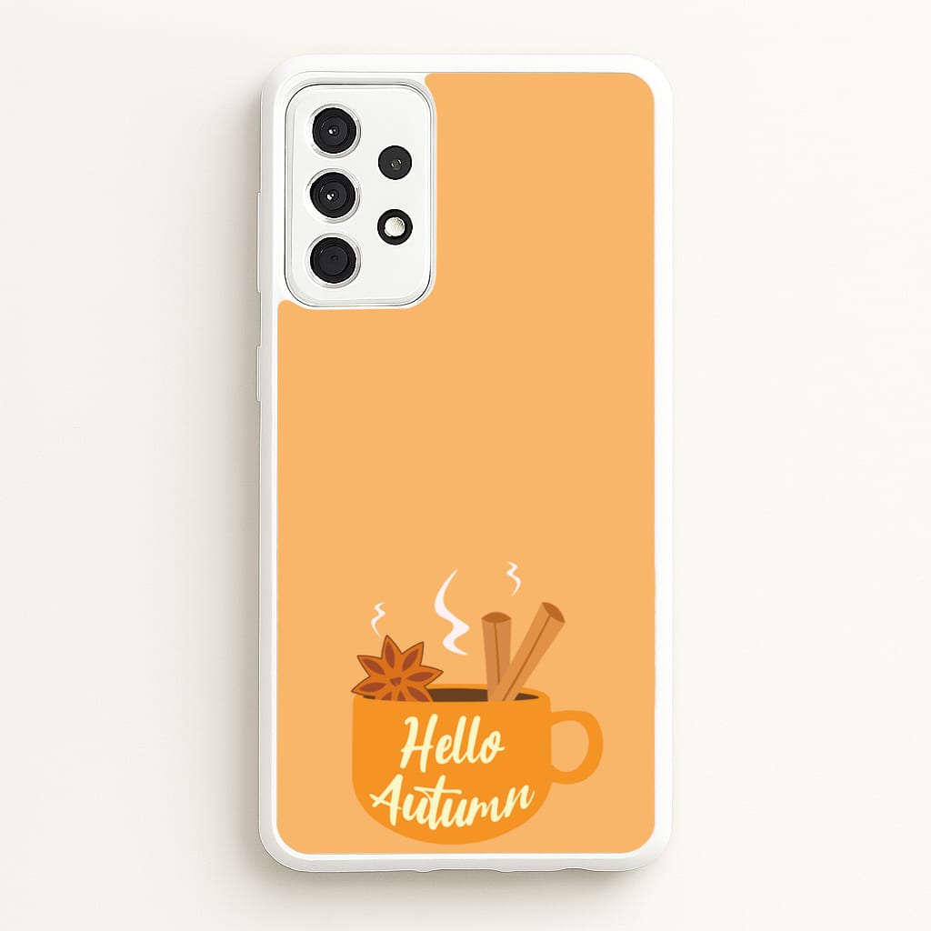 Hello Autumn - Autumn Phone Case for Galaxy A52 / A52s