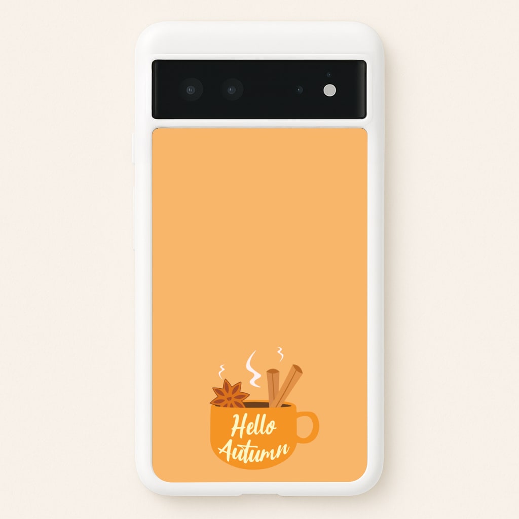 Hello Autumn - Autumn Phone Case for Google Pixel 6